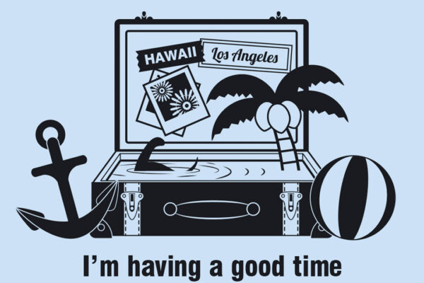 Tシャツデザイン｜I’m having a good time（Trunk）